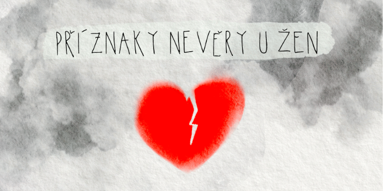 Příznaky nevěry obrázek zlomeného srdce