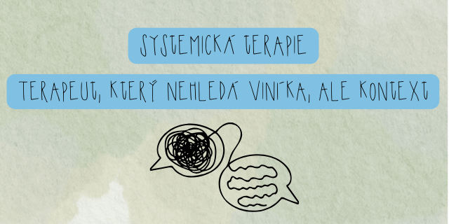Systemická terapie - článek o tom, co to je